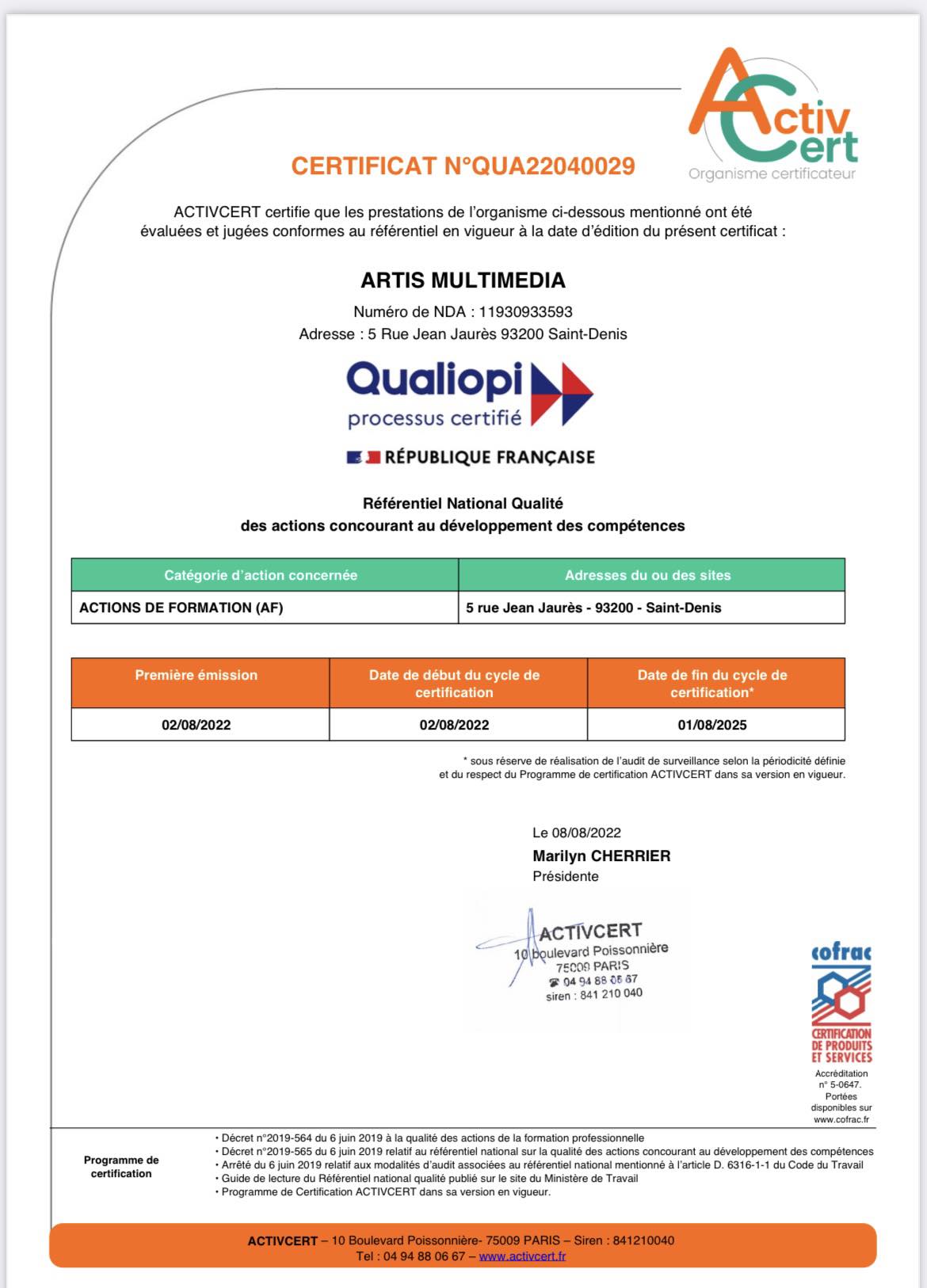certification Qualiopi accordée à Artis Multimedia par l'organisme ActivCert
